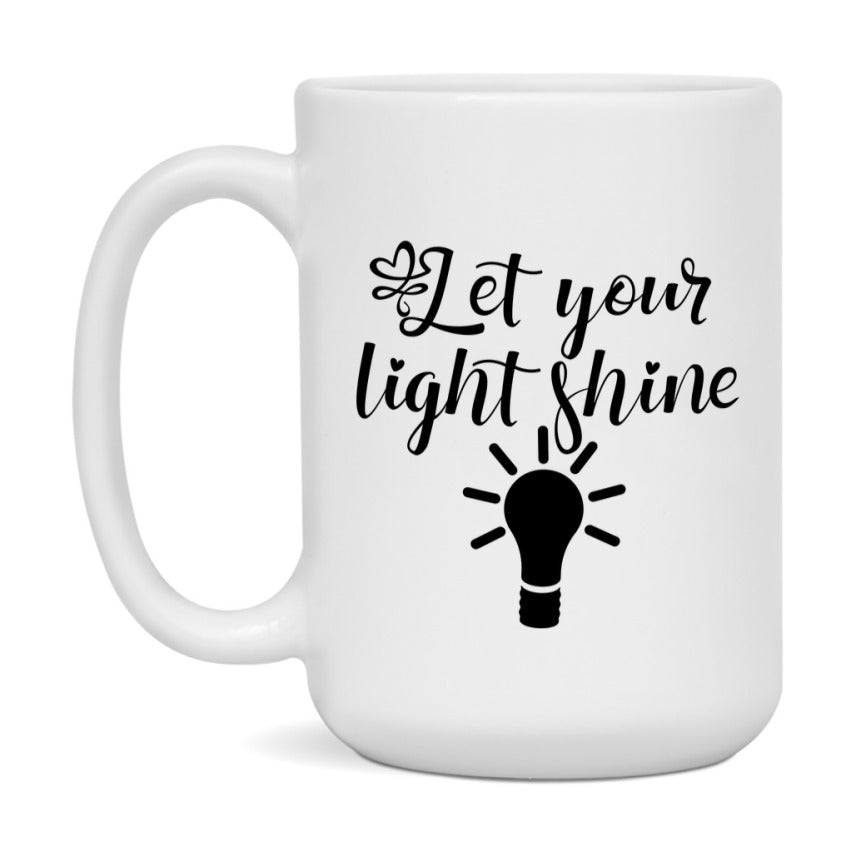 Let Your Light Shine Mug