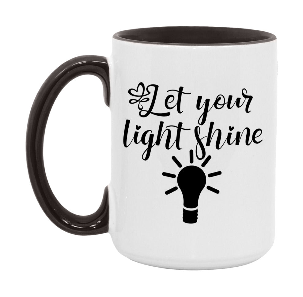 Let Your Light Shine Mug