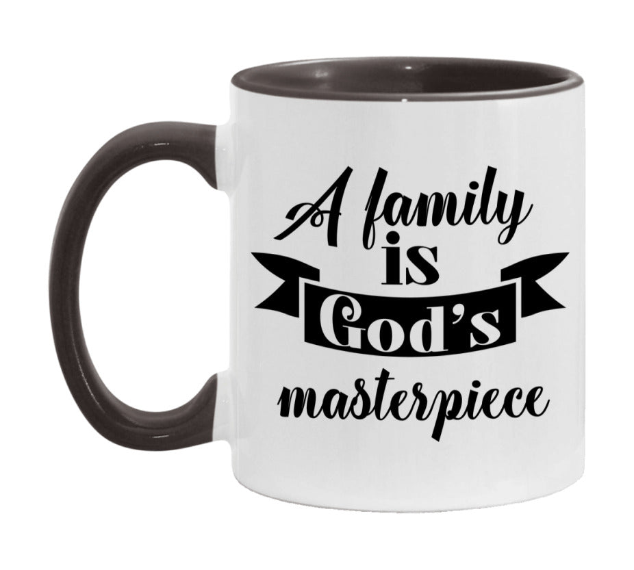 A Family Is God’s Masterpiece Mug
