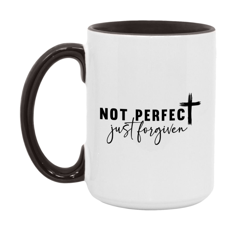 Not Perfect Just Forgiven Mug