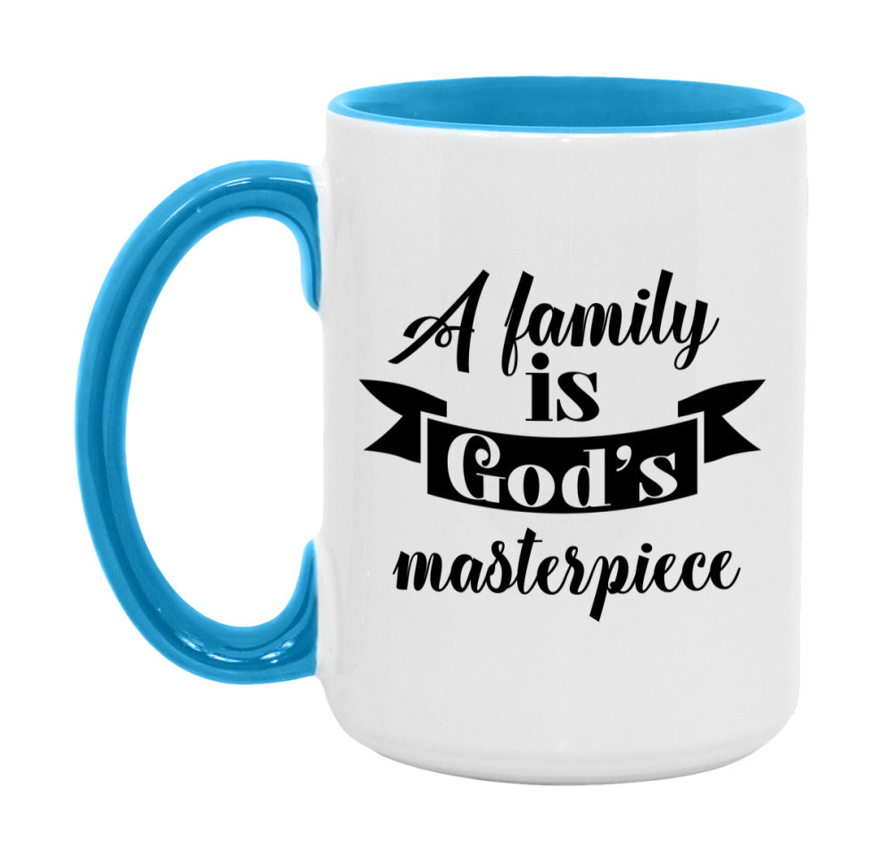 A Family Is God’s Masterpiece Mug