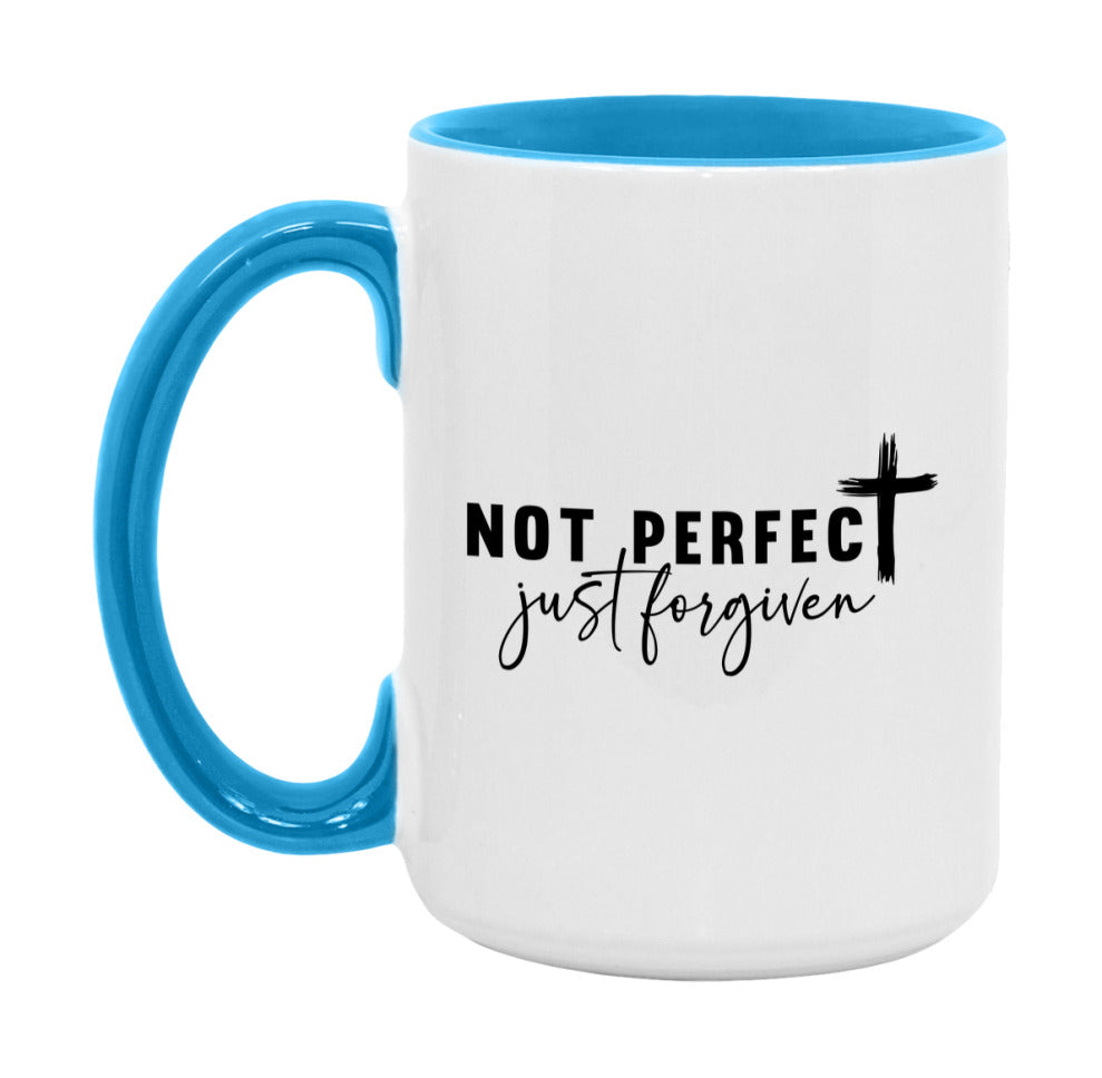 Not Perfect Just Forgiven Mug