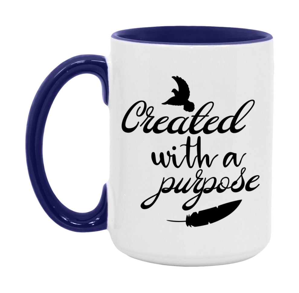 Created With A Purpose Mug