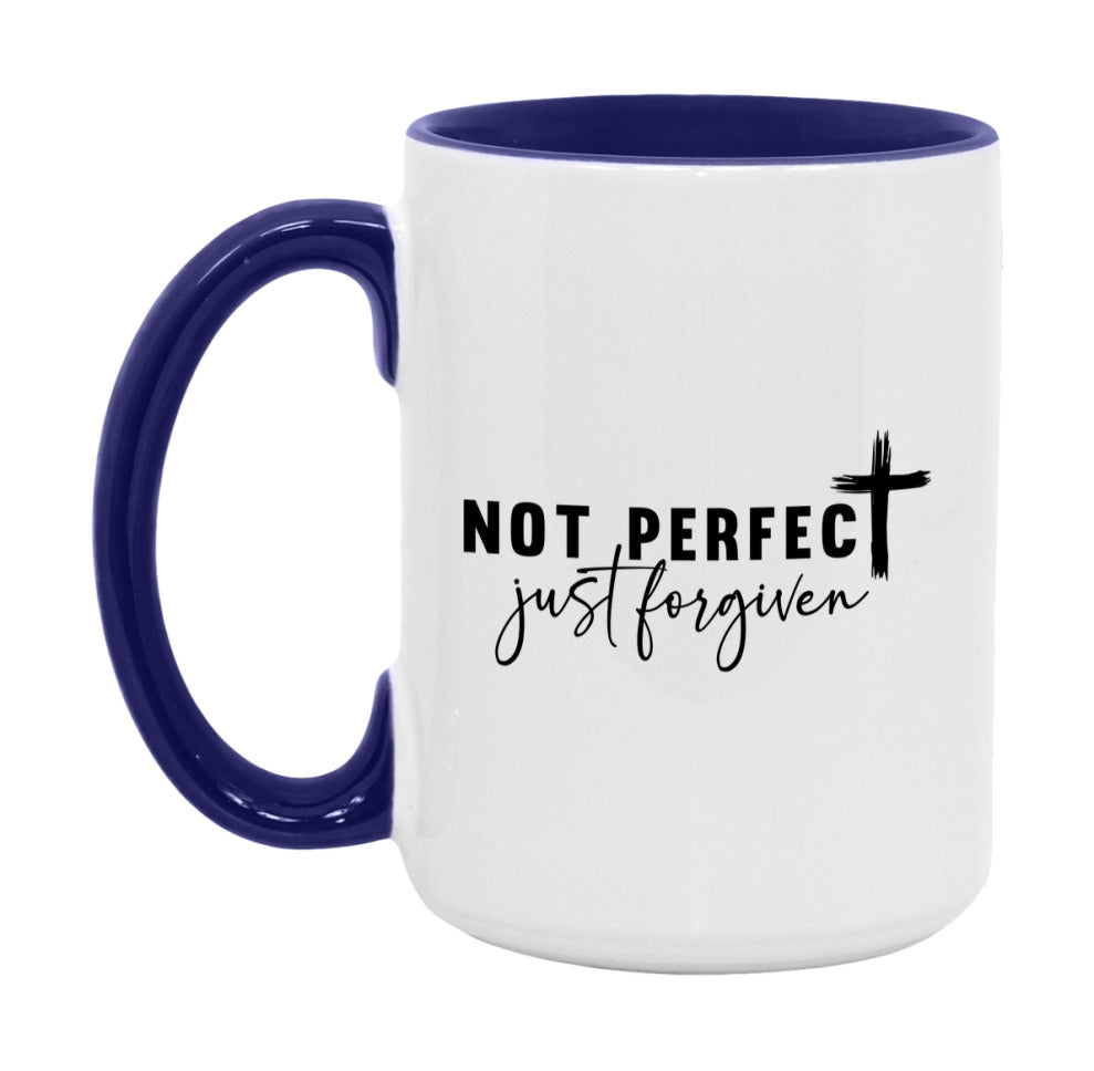 Not Perfect Just Forgiven Mug