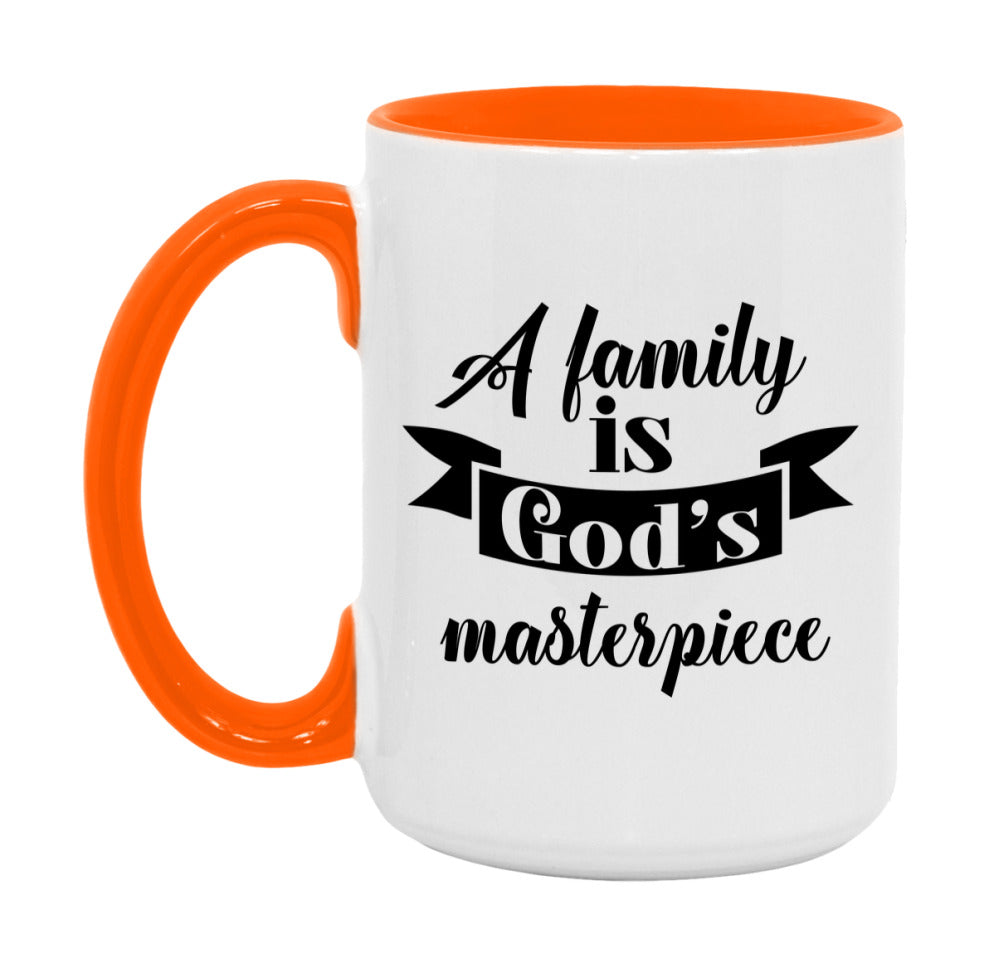A Family Is God’s Masterpiece Mug