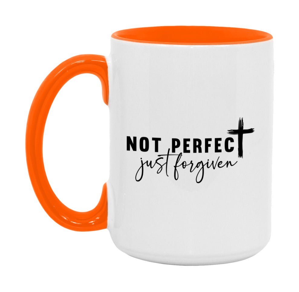 Not Perfect Just Forgiven Mug
