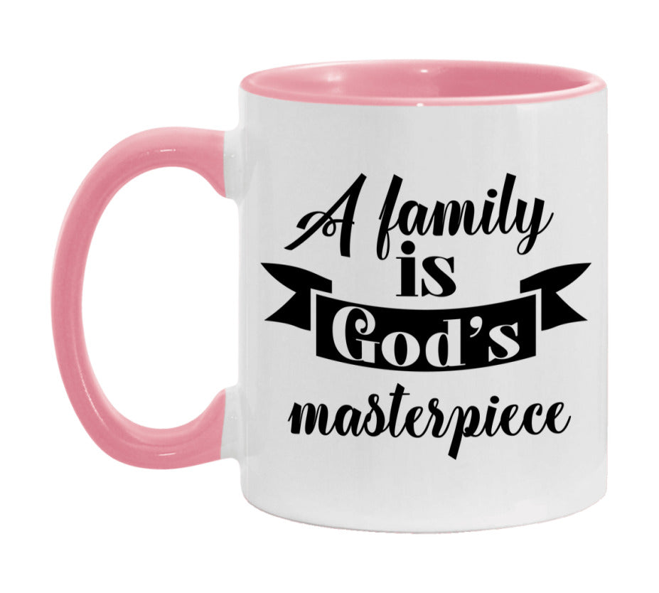 A Family Is God’s Masterpiece Mug