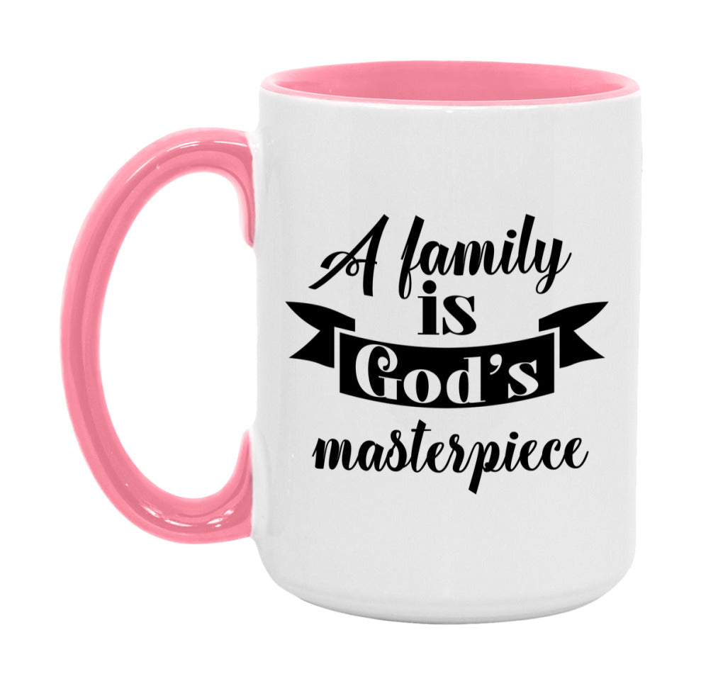 A Family Is God’s Masterpiece Mug