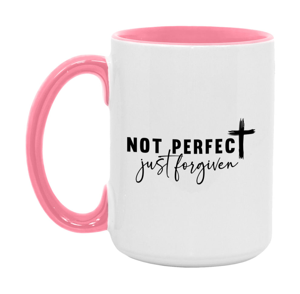 Not Perfect Just Forgiven Mug