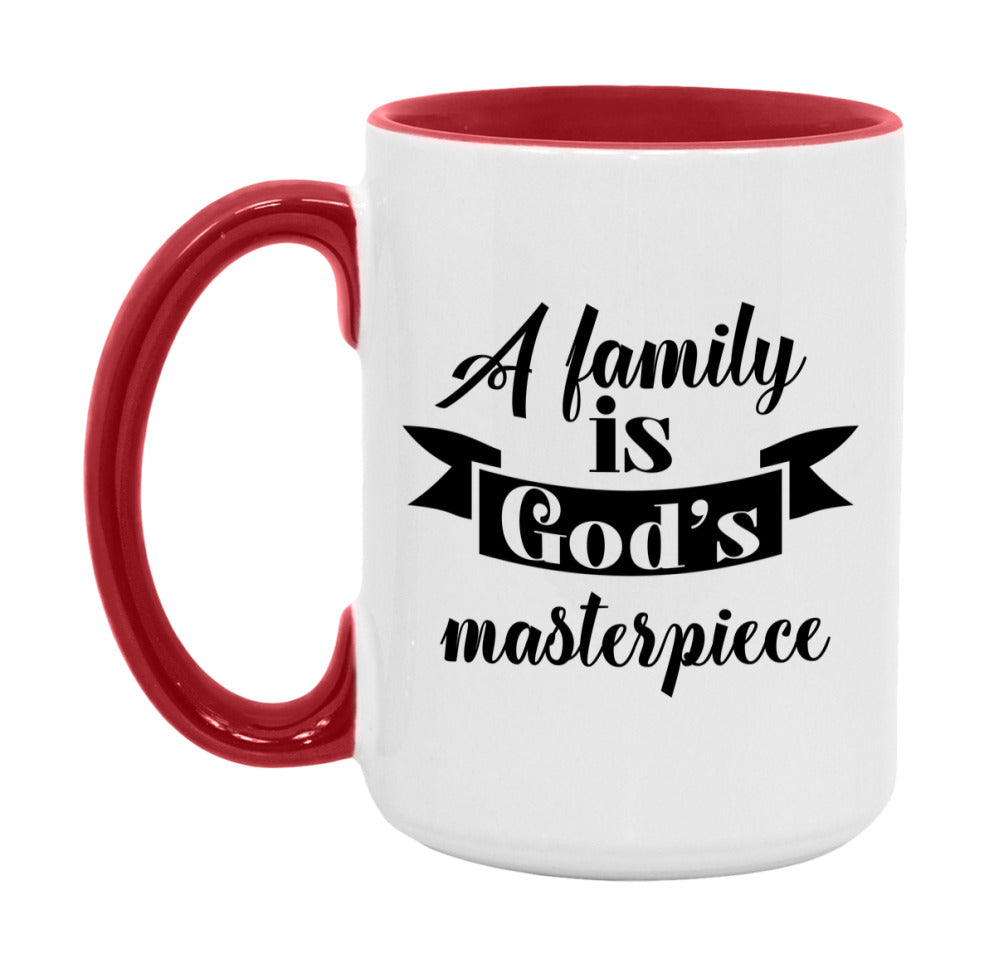 A Family Is God’s Masterpiece Mug