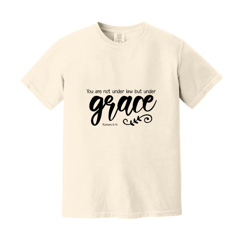 You Are Not Under Law But Under Grace T-Shirt