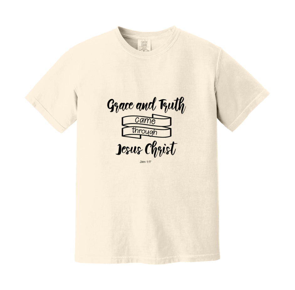 Grace And Truth Came About Through Jesus Christ T-Shirt