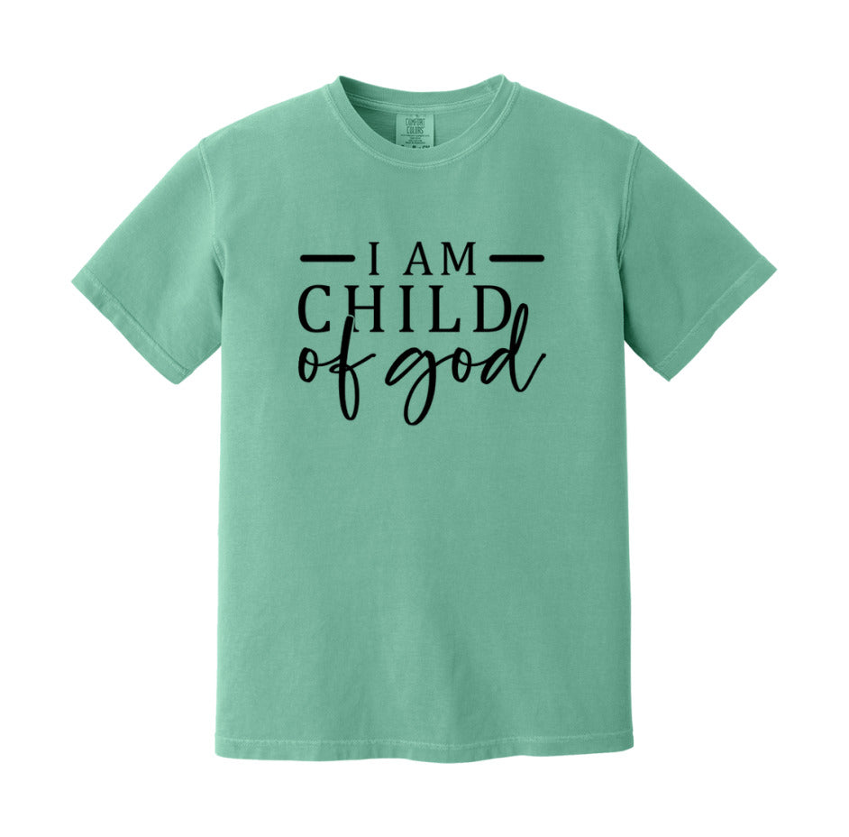 I Am A Child Of God T-Shirt