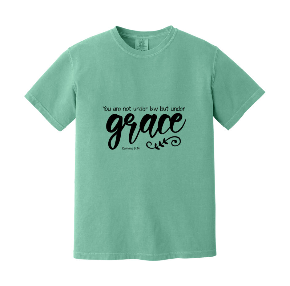 You Are Not Under Law But Under Grace T-Shirt