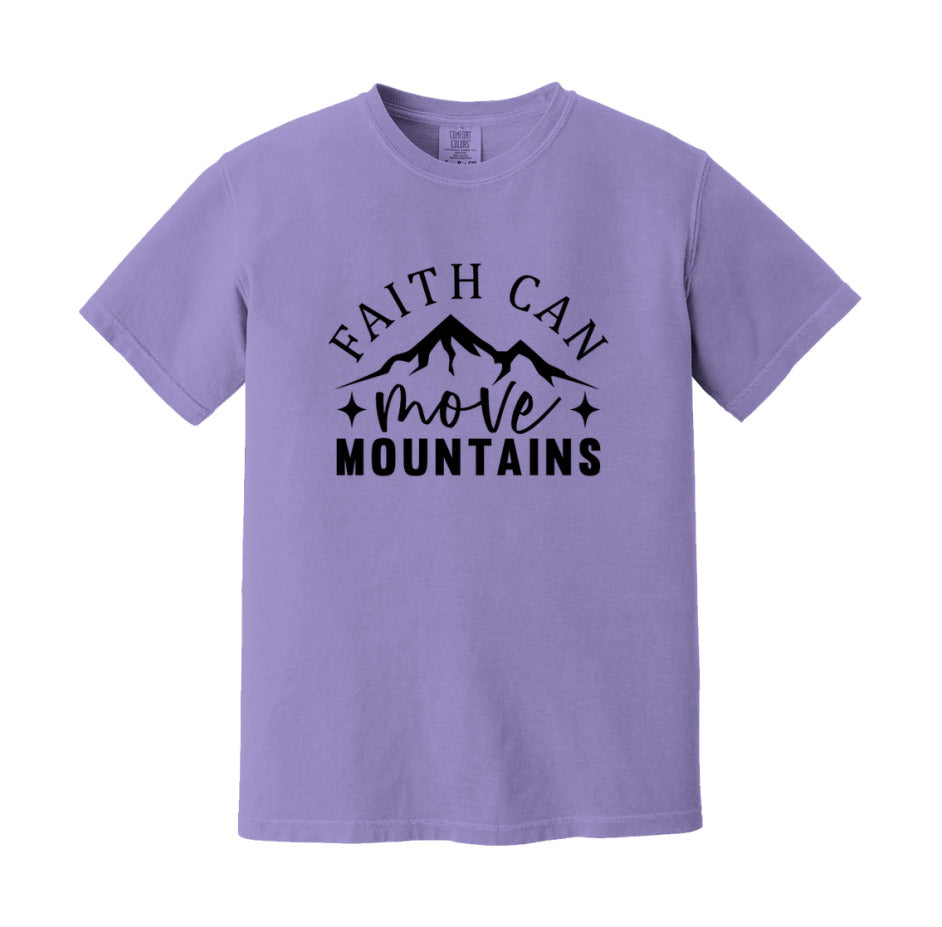 Faith Can Move Mountains T-Shirt