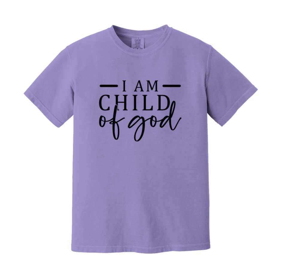 I Am A Child Of God T-Shirt