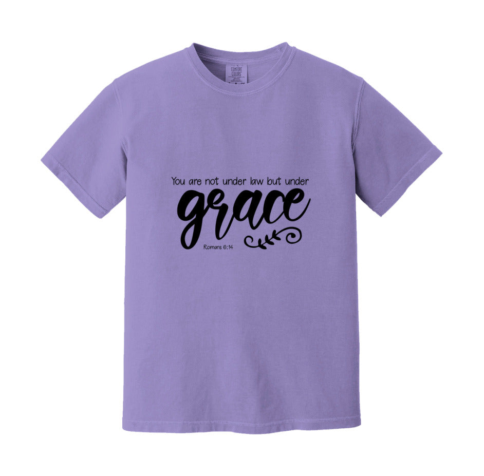 You Are Not Under Law But Under Grace T-Shirt