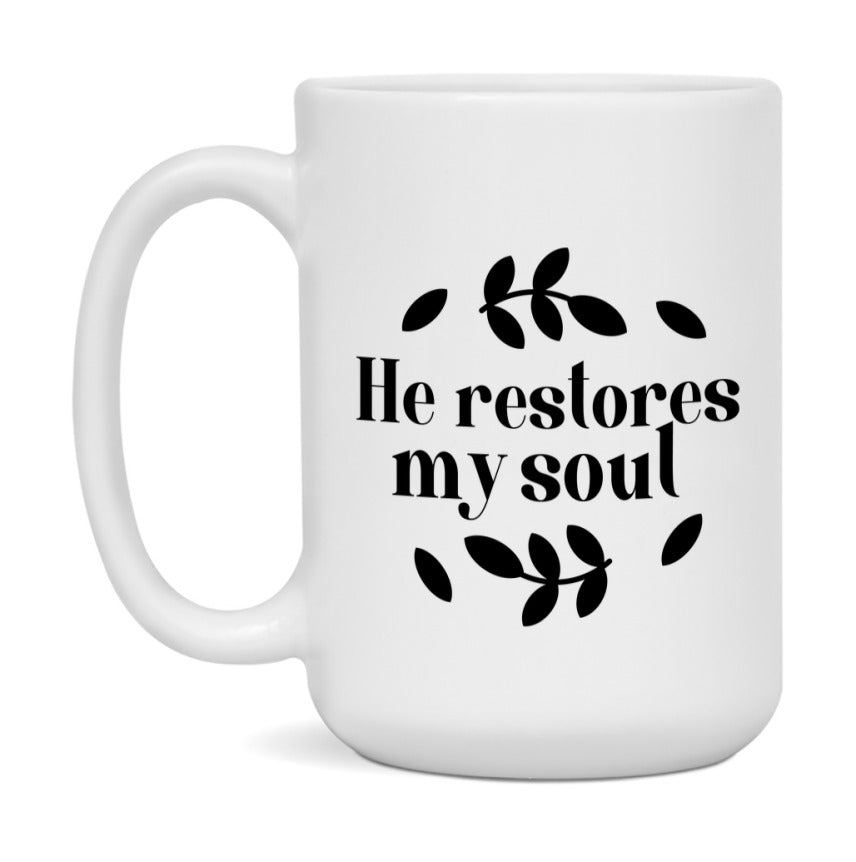 He Restores My Soul Mug