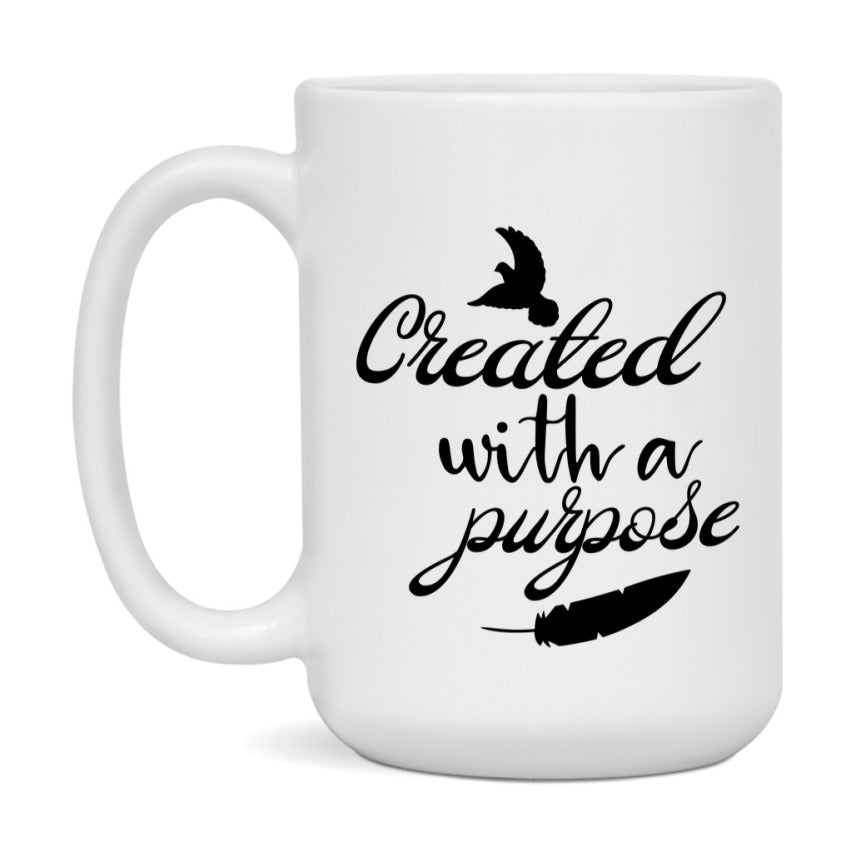 Created With A Purpose Mug