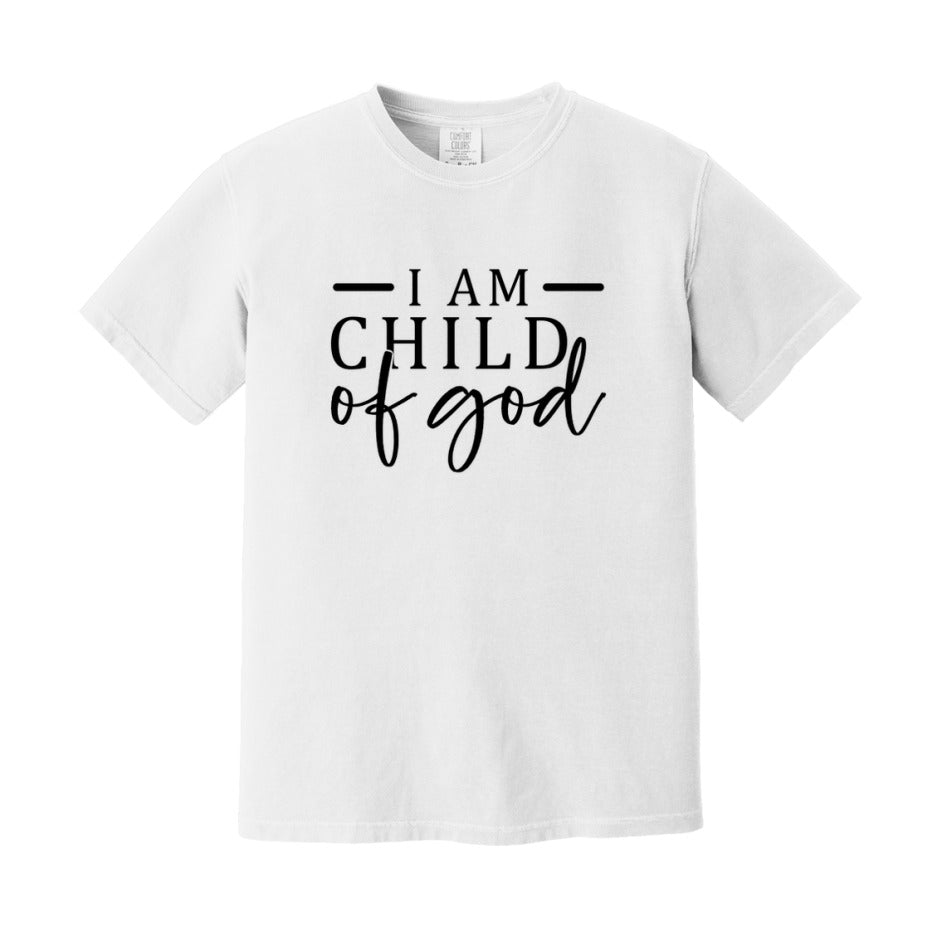 I Am A Child Of God T-Shirt