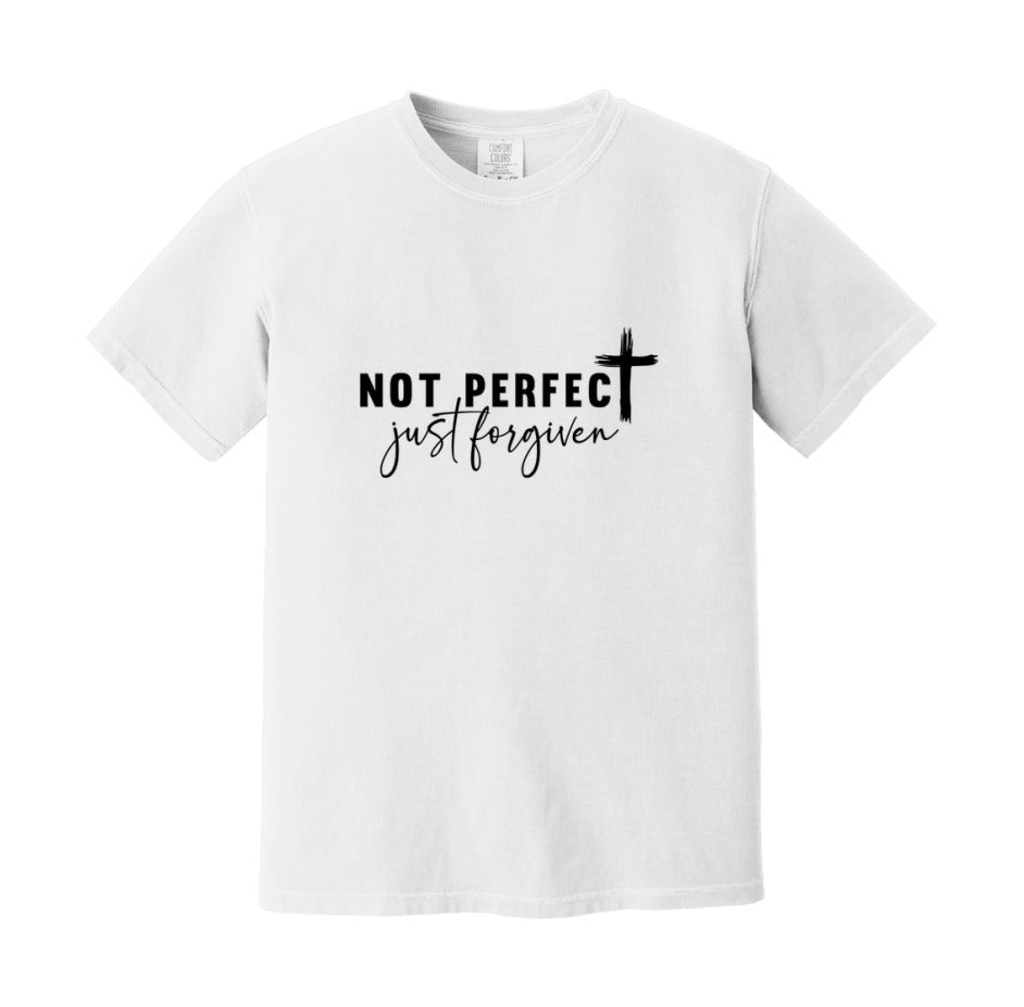 Not Perfect Just Forgiven T-Shirt