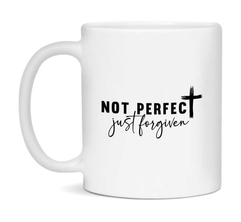 Not Perfect Just Forgiven Mug