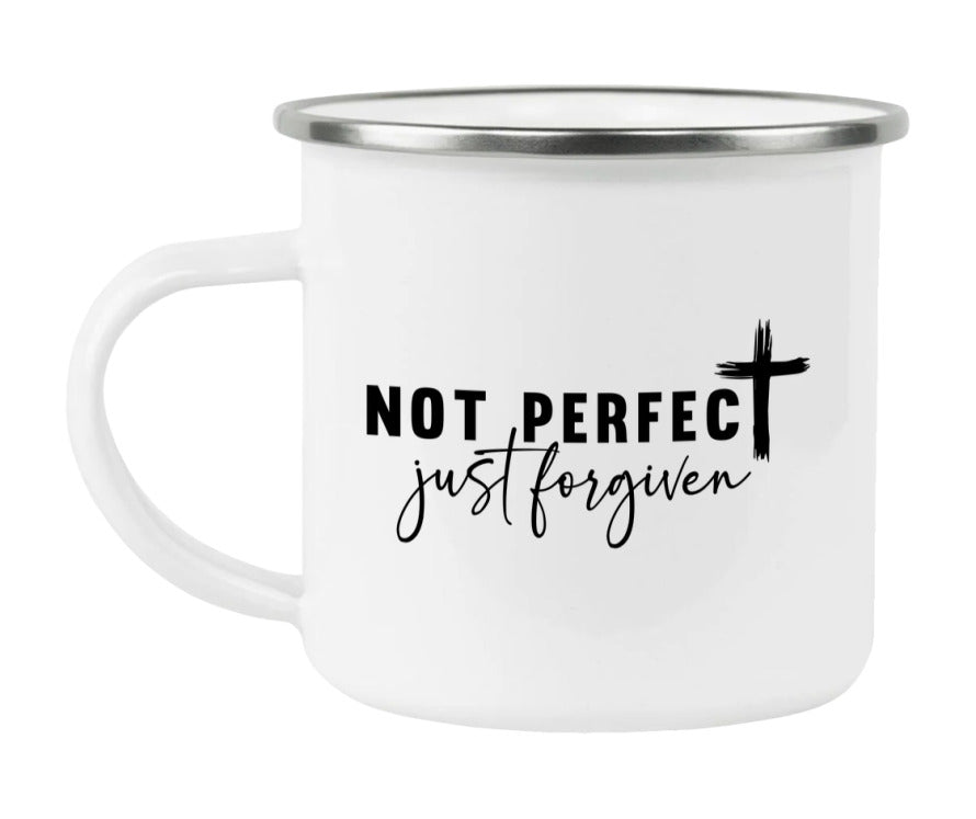Not Perfect Just Forgiven Enamel Camping Mug