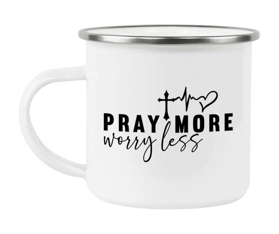 Pray More Worry Less Enamel Camping Mug