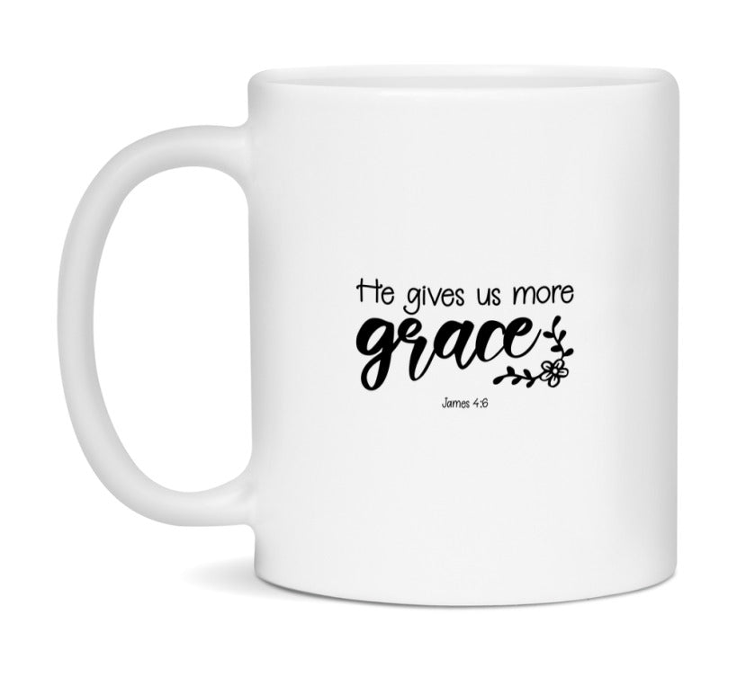 He Gives Us More Grace Mug