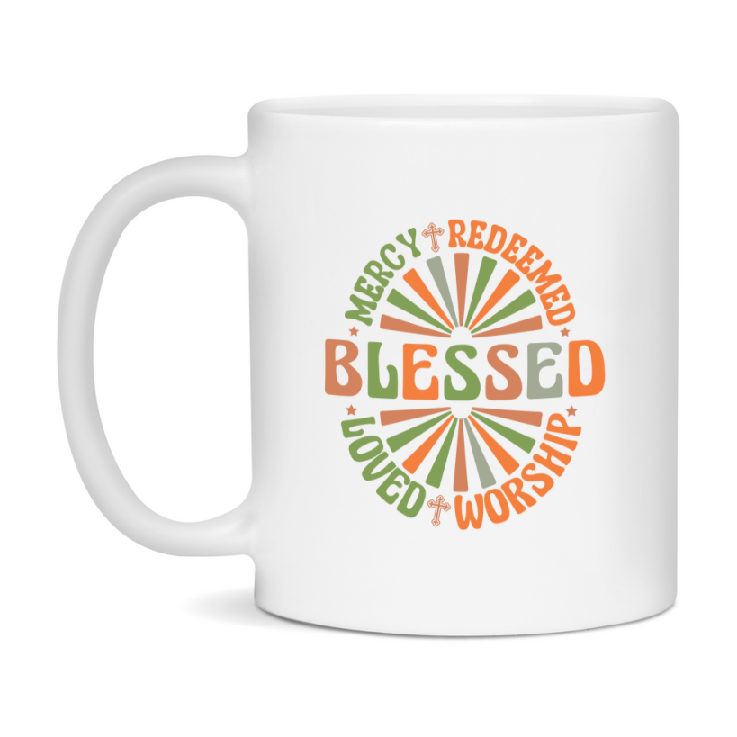 Mercy Redeemed Blessed Loved Worship Mug Ceramic Mug, Available in 11 and 15oz