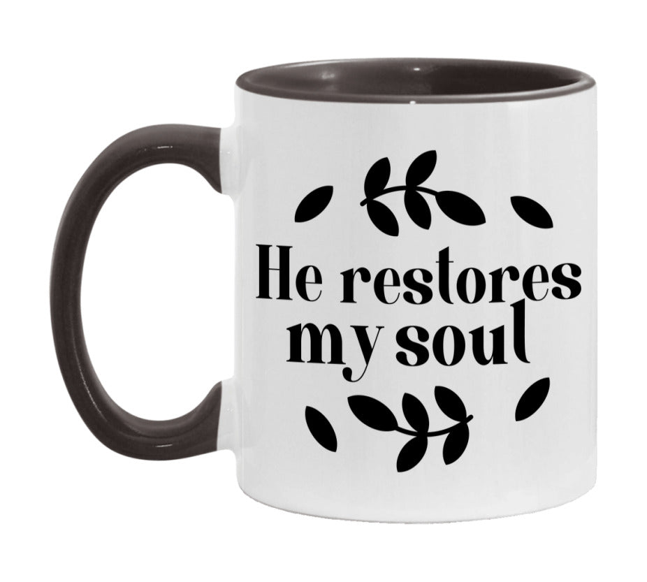 He Restores My Soul Mug