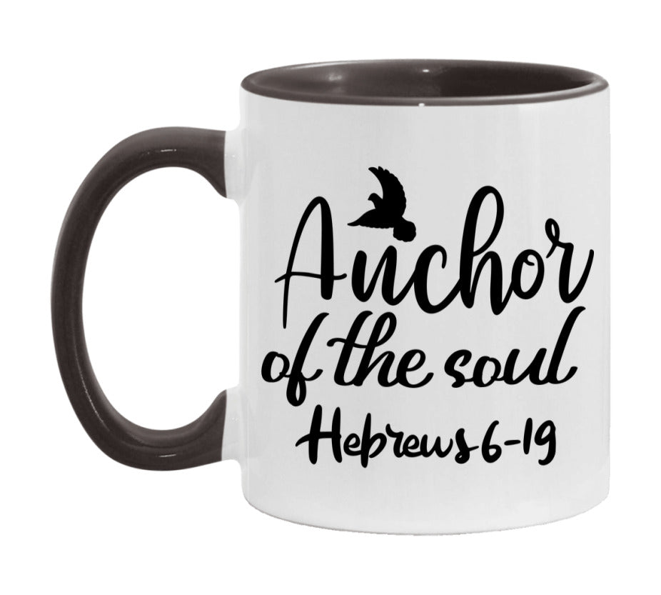 Anchor Of The Soul Hebrews 6-19 Mug