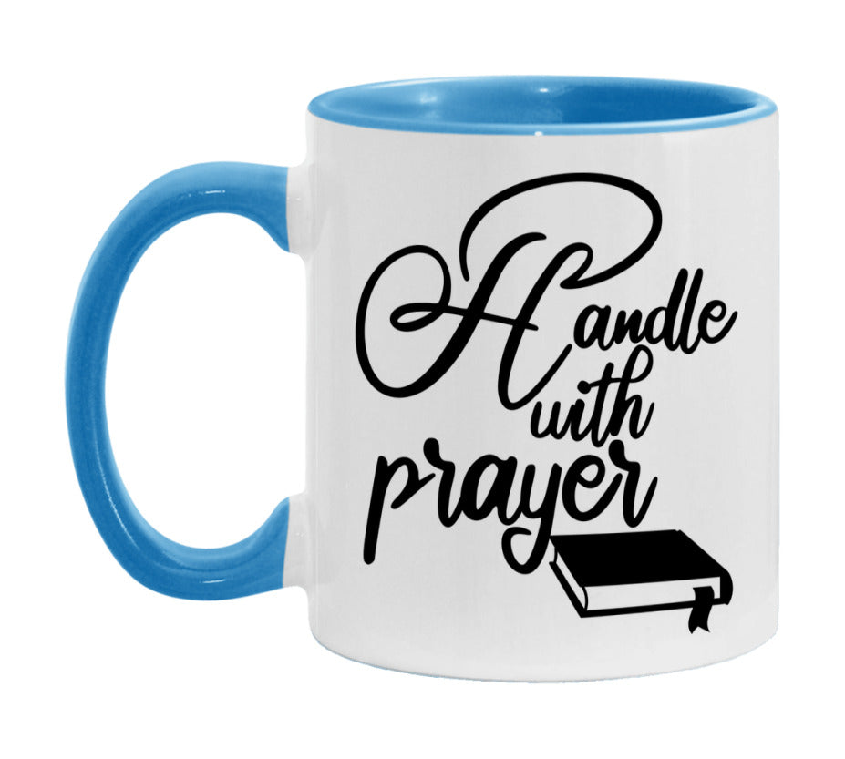 Handle With Prayer Mug