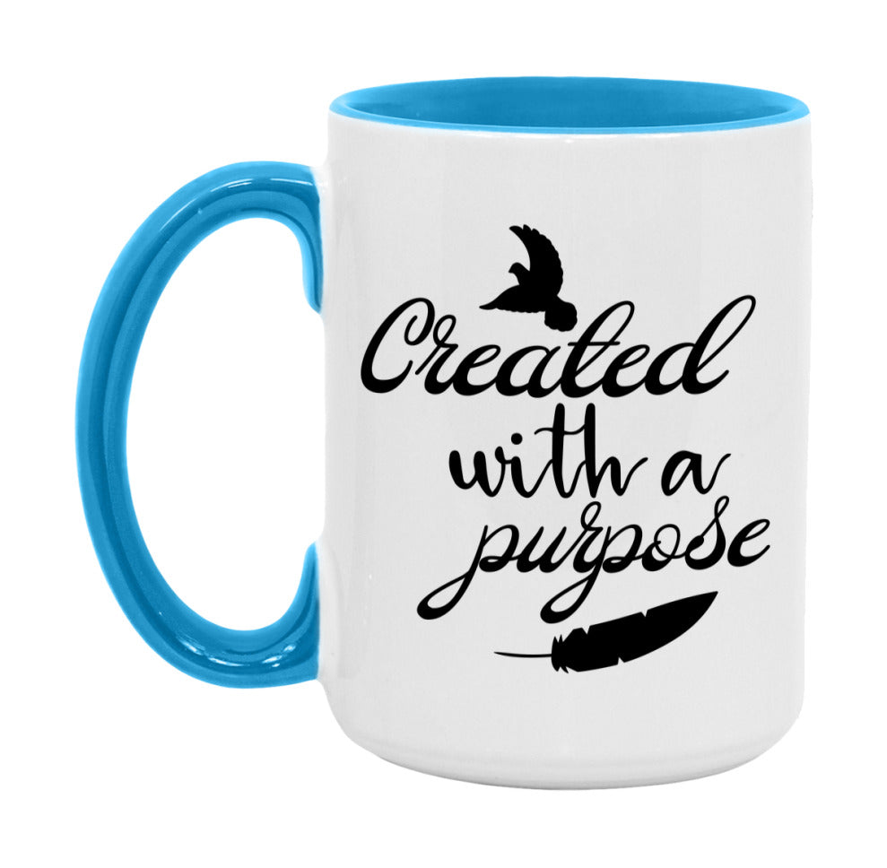 Created With A Purpose Mug