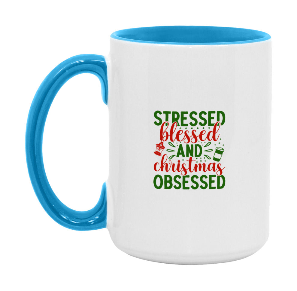 Stressed Blessed & Christmas Obsessed Mug