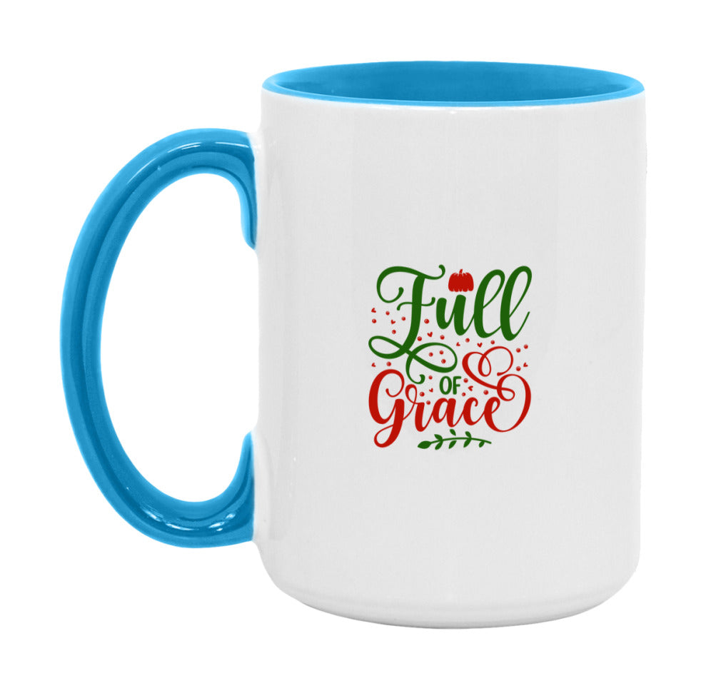 Full Of Grace Mug