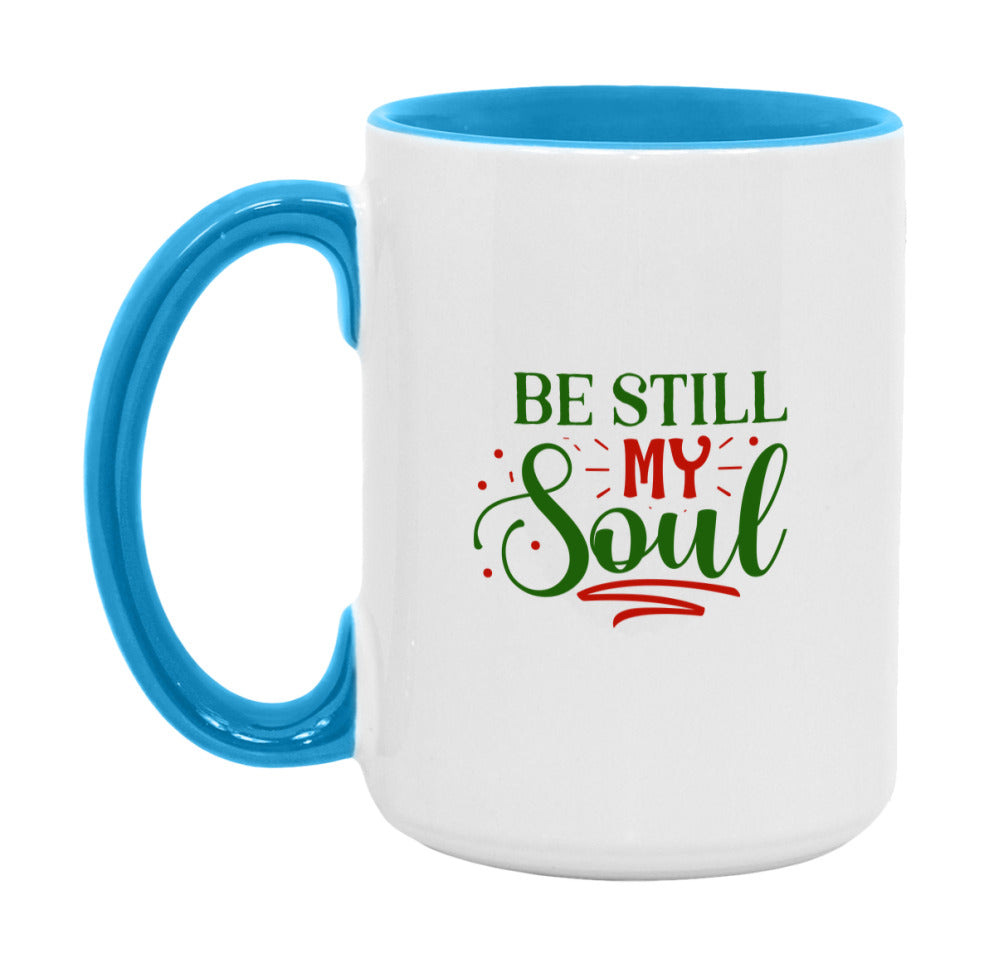 Be Still My Soul Mug