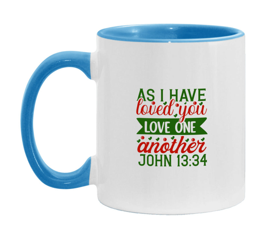 As I Have Loved You Love One Another Mug