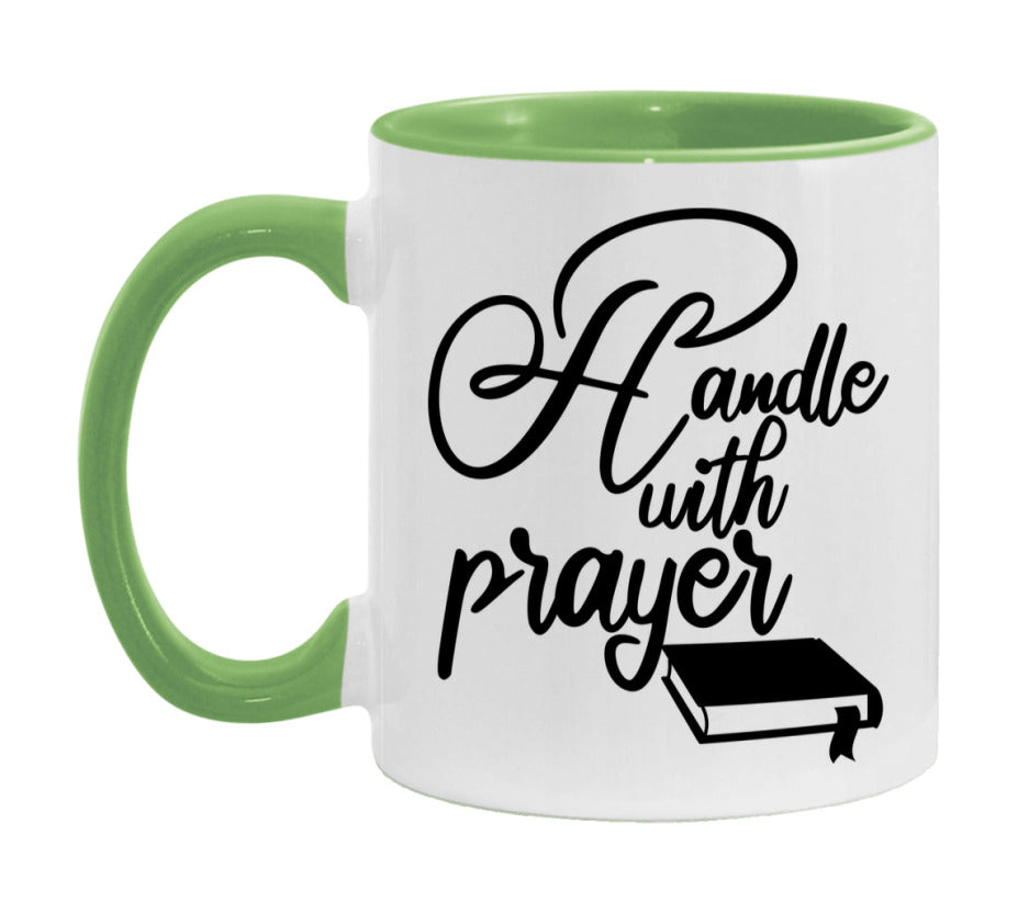 Handle With Prayer Mug