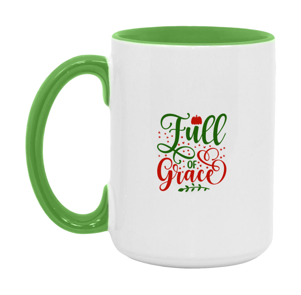 Full Of Grace Mug