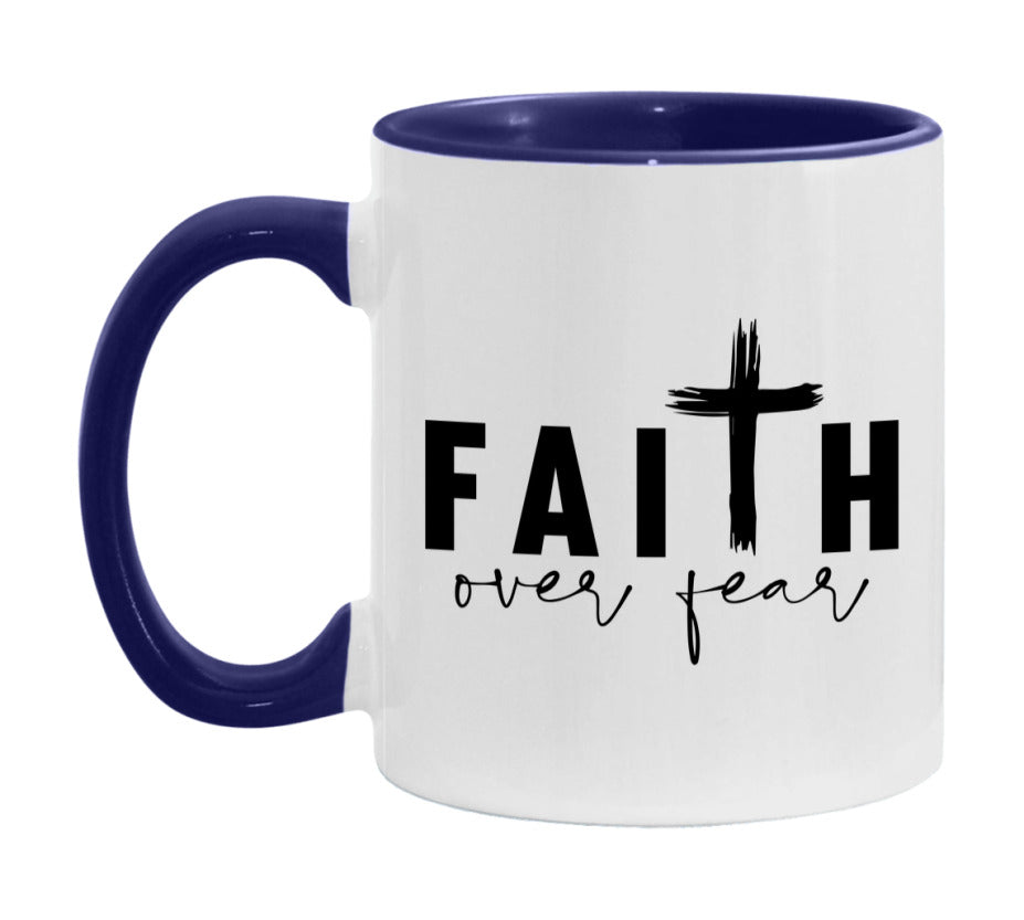 Faith Over Fear Mug