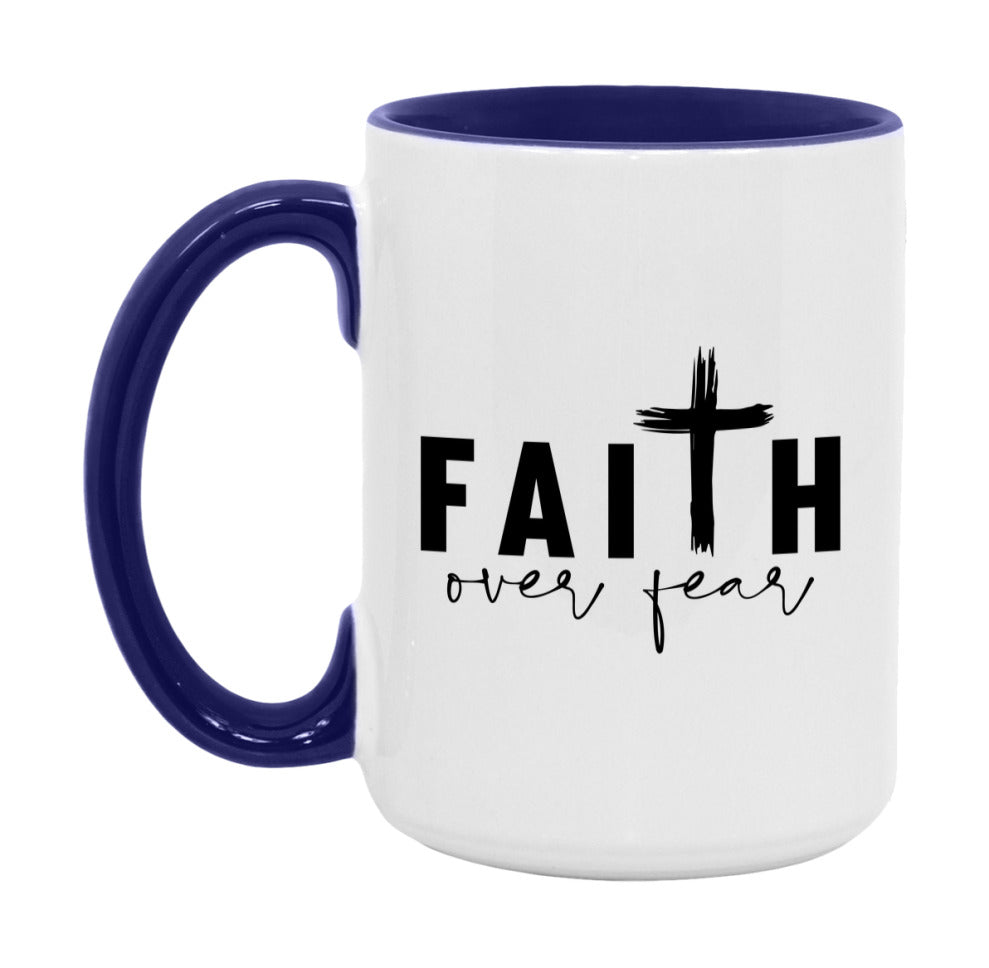 Faith Over Fear Mug