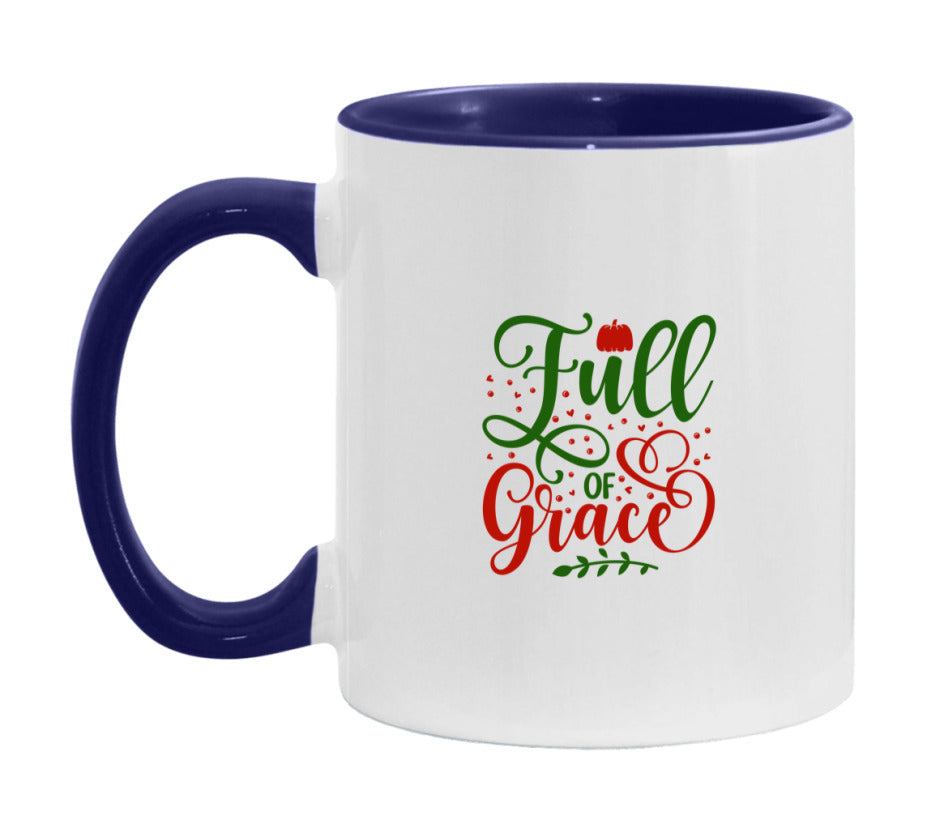 Full Of Grace Mug