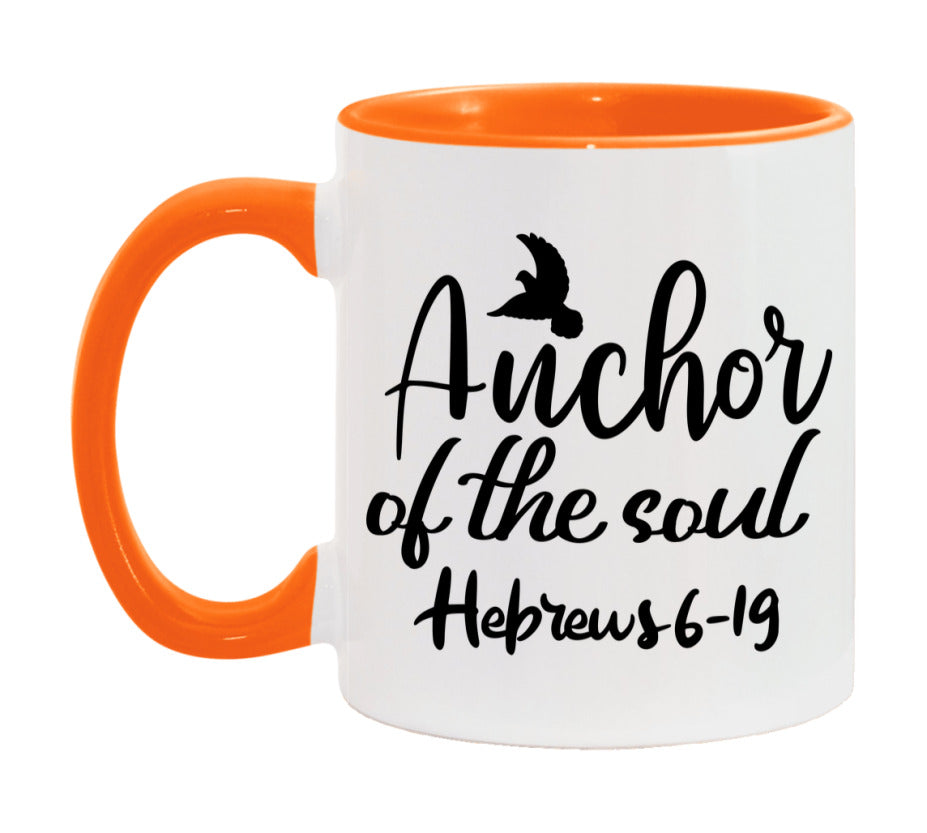 Anchor Of The Soul Hebrews 6-19 Mug