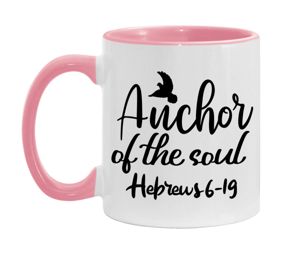 Anchor Of The Soul Hebrews 6-19 Mug