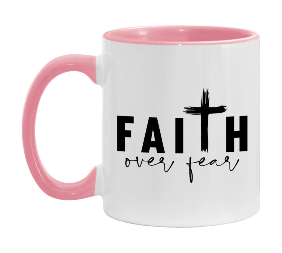 Faith Over Fear Mug