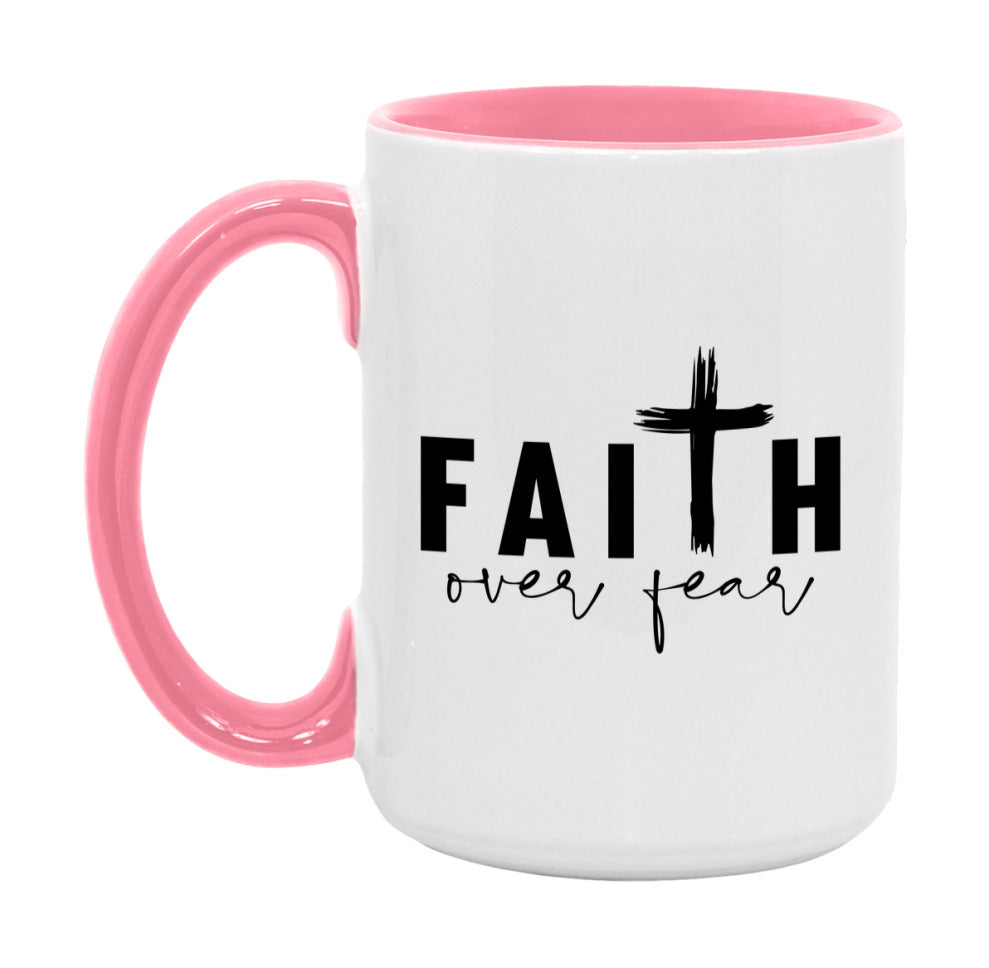 Faith Over Fear Mug