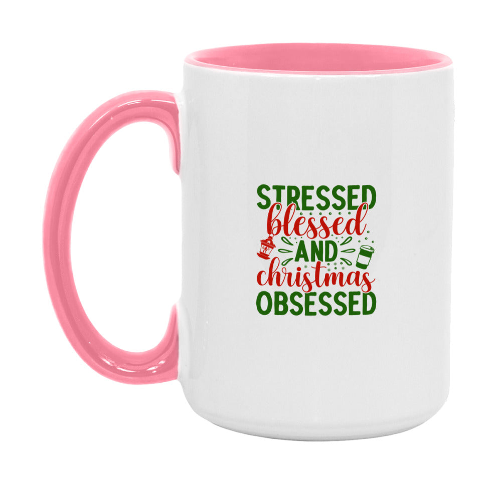 Stressed Blessed & Christmas Obsessed Mug