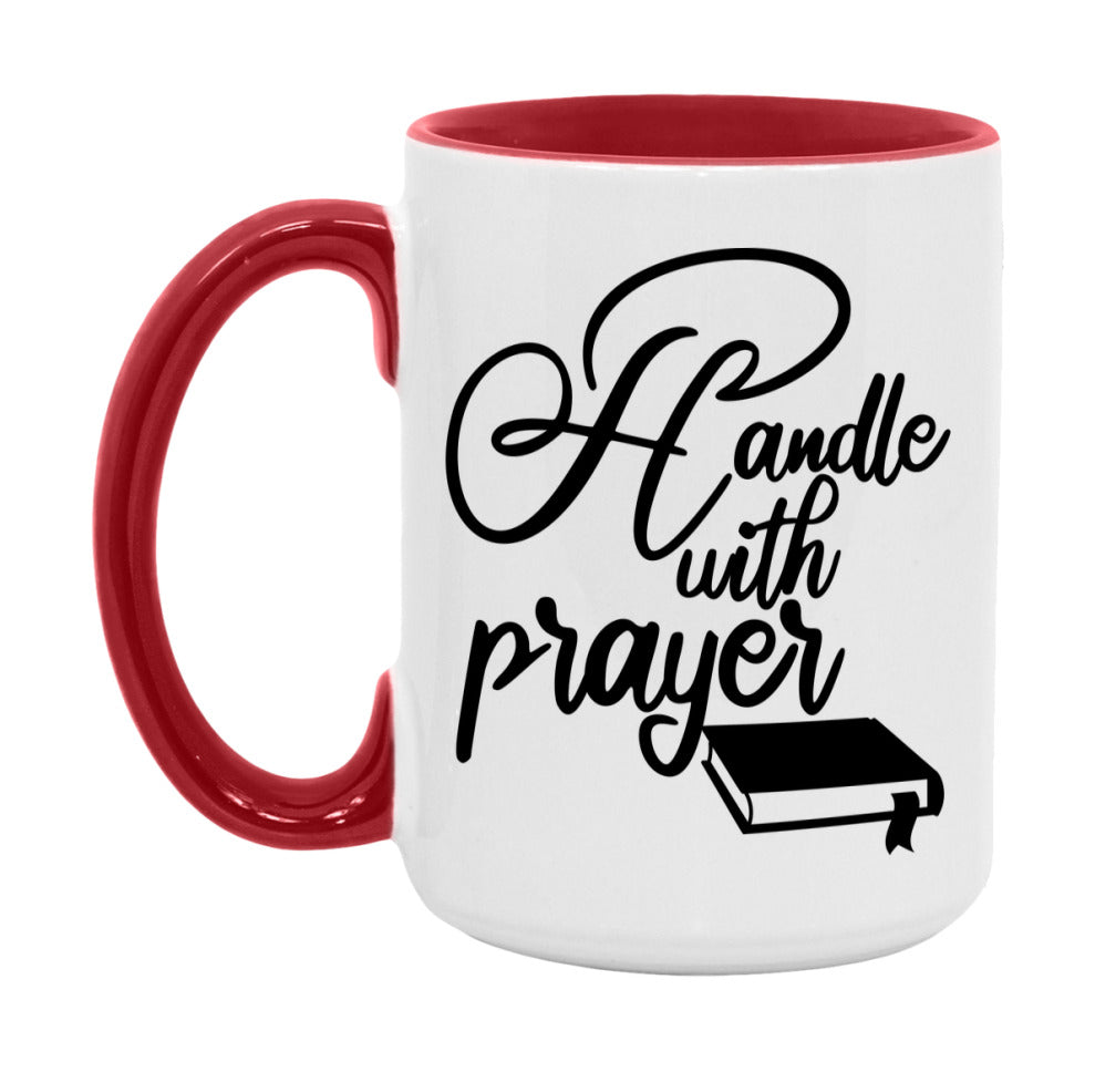 Handle With Prayer Mug