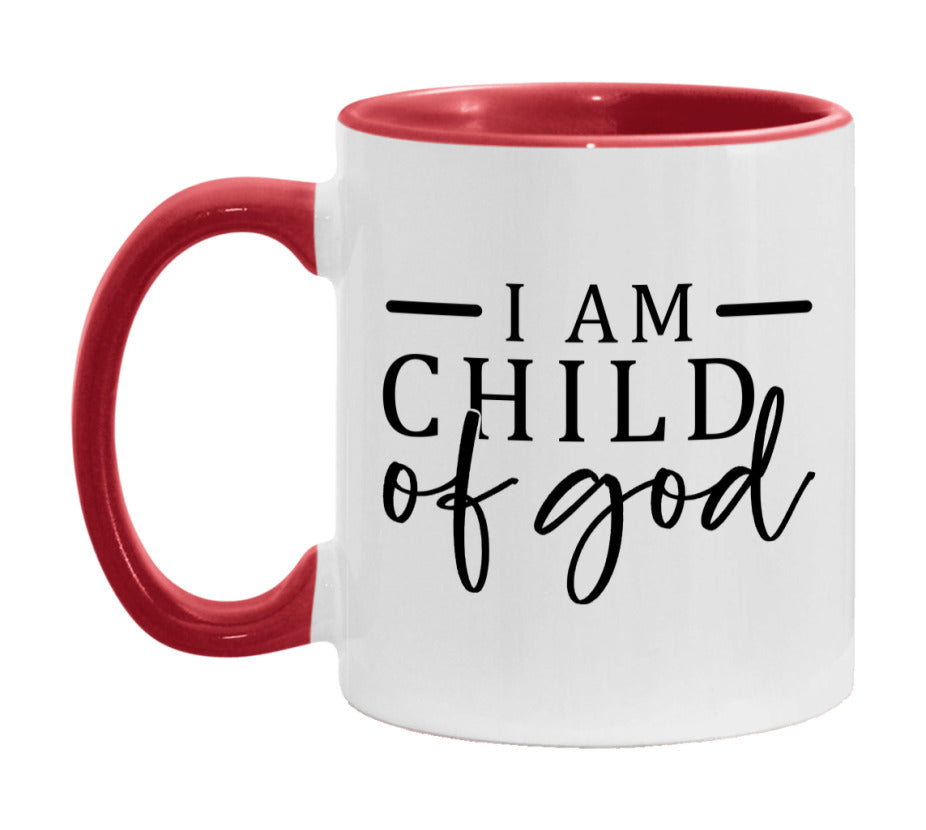 I Am A Child Of God Mug